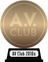 A.V. Club's The Best Movies of the 2010s (bronze) awarded at 11 April 2020