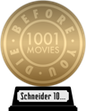 1001 Movies You Must See Before You Die (gold) awarded at 18 February 2022