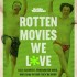 Rotten Movies We Love: The Book's icon
